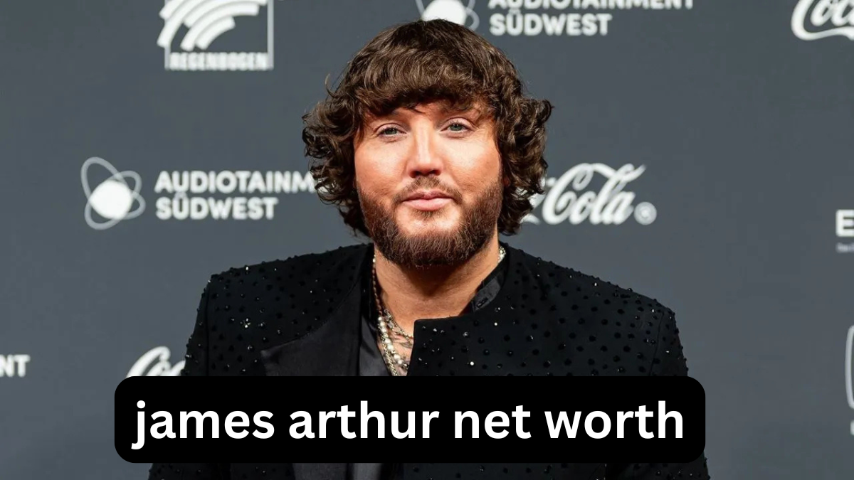 james arthur net worth